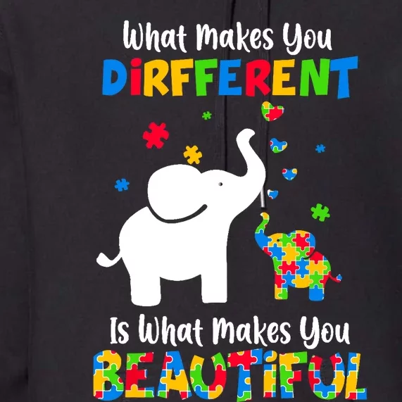 What Makes You Different Autism Child Elephant Mom Awareness Premium Hoodie