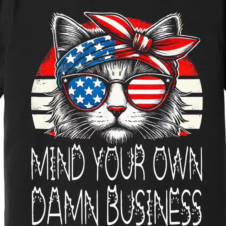 Walz Mind Your Own Damn Business Harris Waltz Cat Lady Premium T-Shirt