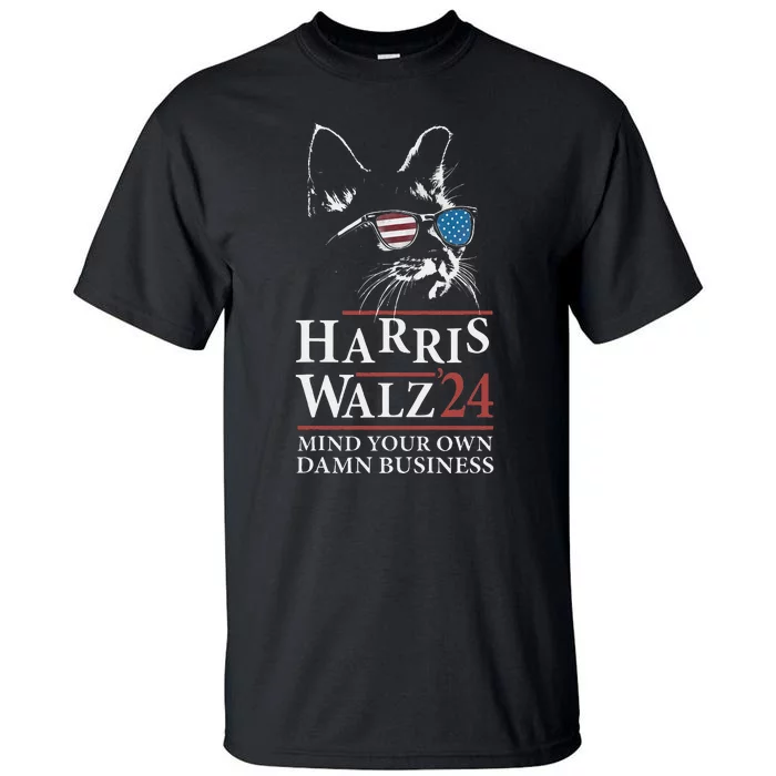 Walz Mind Your Own Damn Business Harris Waltz Cat Lady Tall T-Shirt