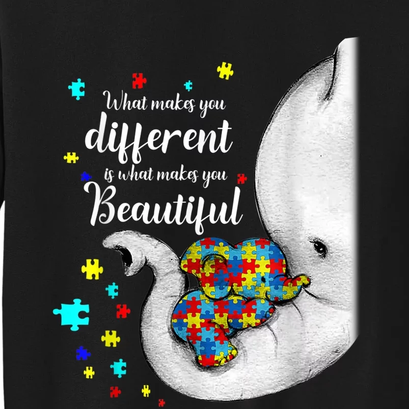 What Makes You Different Elephant Mom Autism Child Awareness Tall Sweatshirt