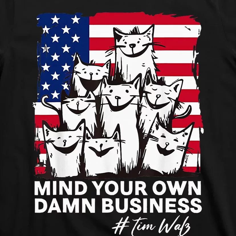 Walz Mind Your Own Damn Business Harris Waltz Cat Lady T-Shirt