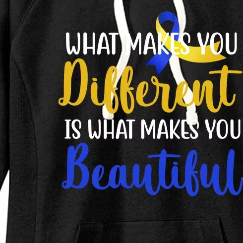 What Makes You Different Is What Makes You Beautiful Down Syndrome Women's Fleece Hoodie