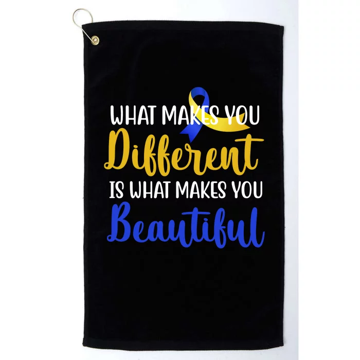 What Makes You Different Is What Makes You Beautiful Down Syndrome Platinum Collection Golf Towel