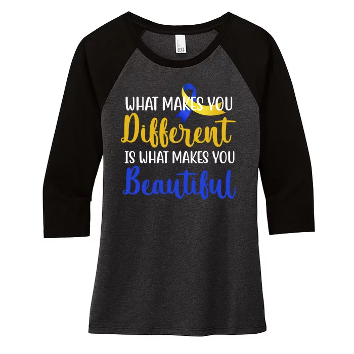 What Makes You Different Is What Makes You Beautiful Down Syndrome Women's Tri-Blend 3/4-Sleeve Raglan Shirt