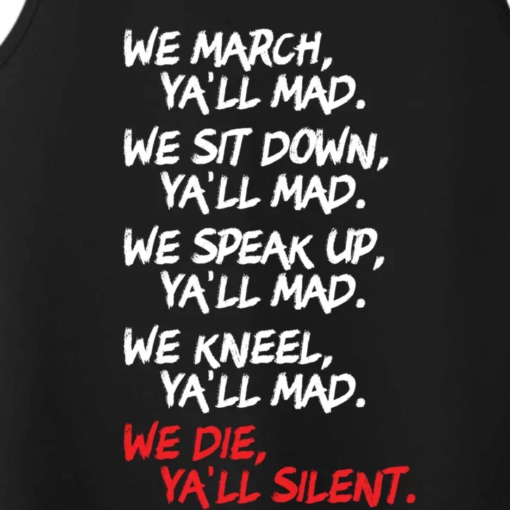 We March Yall Mad Cute Gift Peaceful Protest Rights Rally Gift Performance Tank