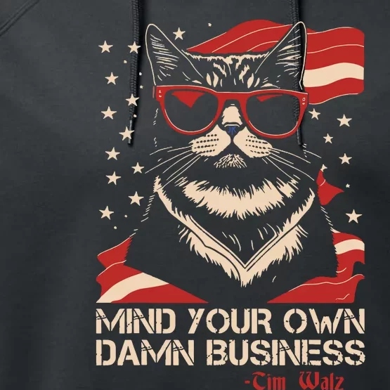 Walz Mind Your Own Damn Business Harris Waltz Cat Lady Performance Fleece Hoodie