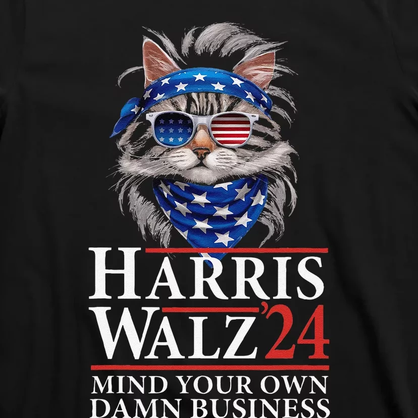 Walz Mind Your Own Damn Business Harris Waltz Cat Lady Gift T-Shirt