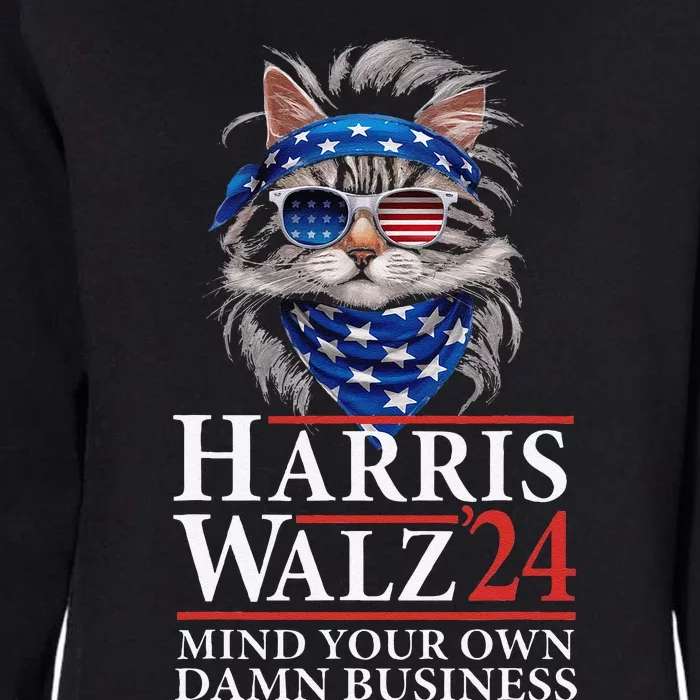 Walz Mind Your Own Damn Business Harris Waltz Cat Lady Gift Womens California Wash Sweatshirt