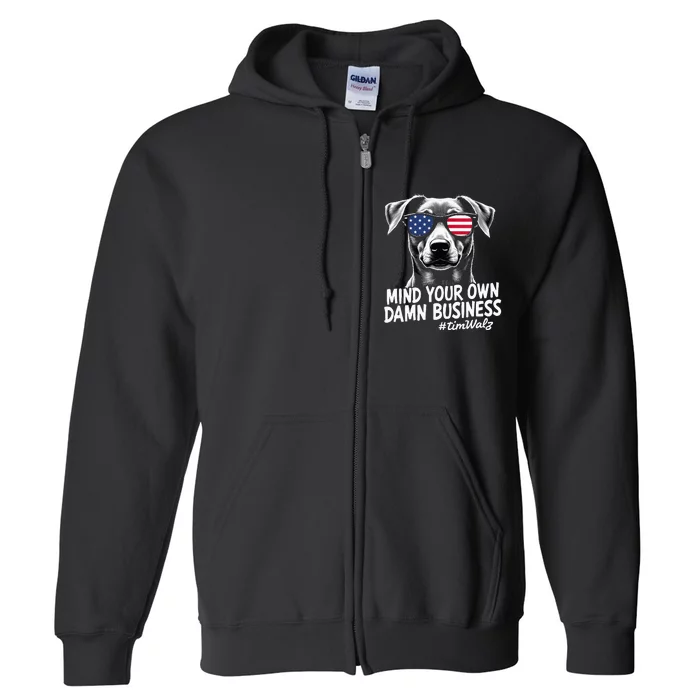 Walz Mind Your Own Damn Business Harris Waltz Dog Lady Full Zip Hoodie