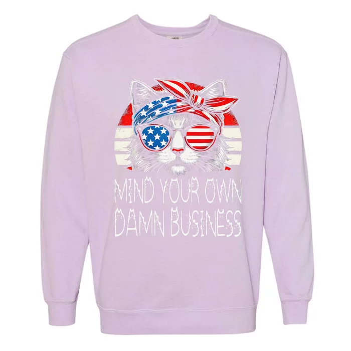 Walz Mind Your Own Damn Business Harris Waltz Cat Lady Gift Garment-Dyed Sweatshirt