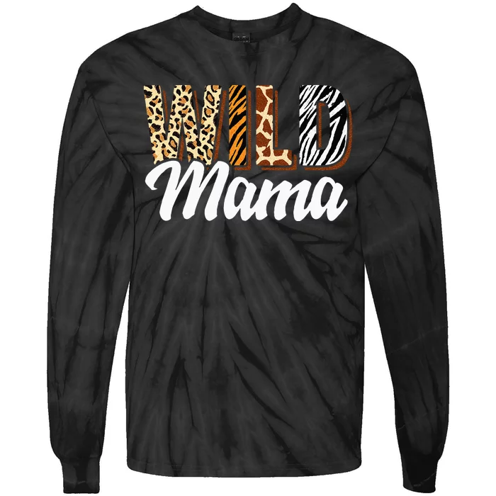 Wild Mama Zoo Born Two Be Wild Bday Safari Jungle Animal Tie-Dye Long Sleeve Shirt