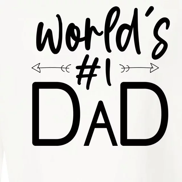 World's No 1 Dad Matching Family Gift Cropped Pullover Crew