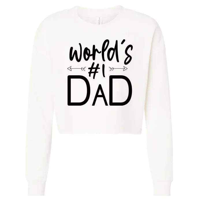 World's No 1 Dad Matching Family Gift Cropped Pullover Crew