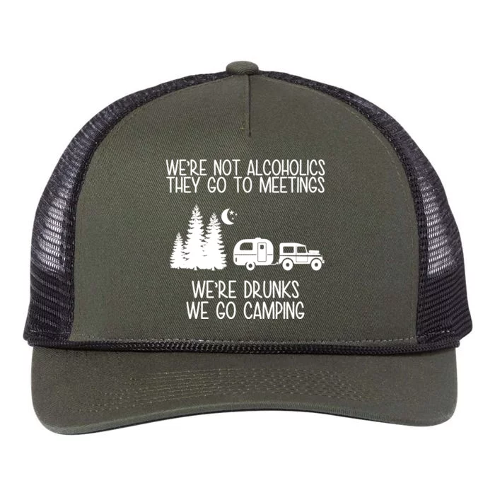 We're Not Alcoholics We're Drunks We Go Camping Retro Rope Trucker Hat Cap