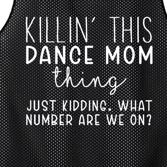 What Number Are We On Funny Dance Mom Mesh Reversible Basketball Jersey Tank