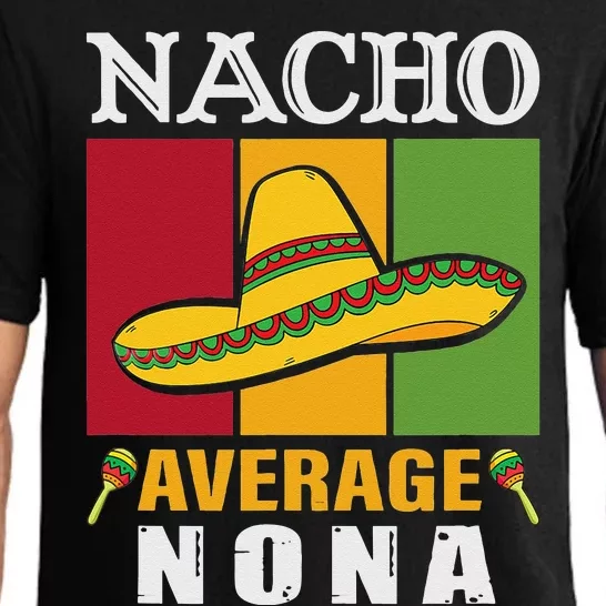 Women's Nacho Average Nona Mother's Day Gift Pajama Set