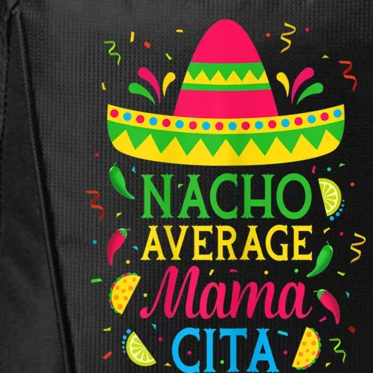 Womens Nacho Average Mamacita Cinco De Mayo Mexican Fiesta Party City Backpack