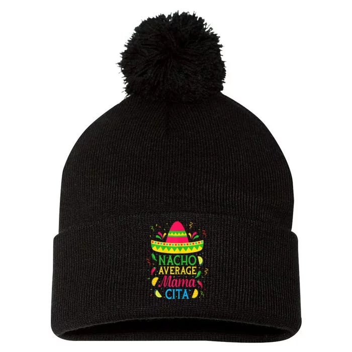 Womens Nacho Average Mamacita Cinco De Mayo Mexican Fiesta Party Pom Pom 12in Knit Beanie