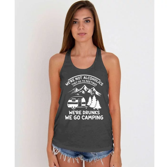 We're Not Alcoholics They Go to Meetings Women's Knotted Racerback Tank