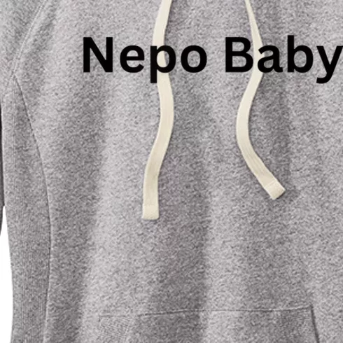 Womens NEPO BABY Funny Celebrity Women Nepotism Baby Women's Fleece Hoodie