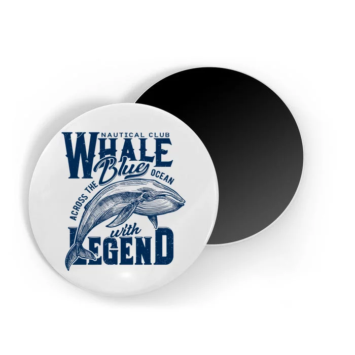 Whale Nautical Club Across The Blue Ocean With Legend Magnet