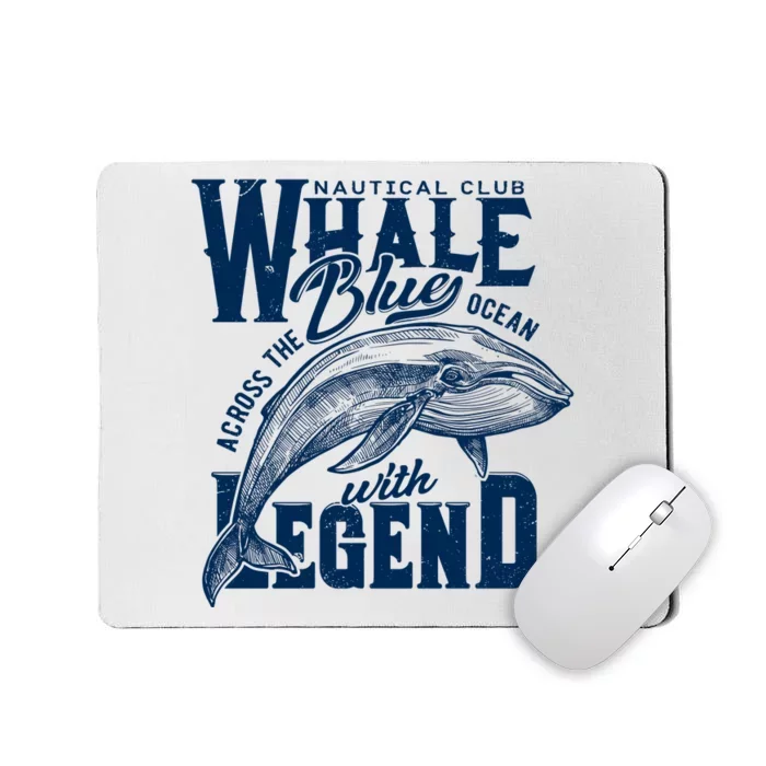 Whale Nautical Club Across The Blue Ocean With Legend Mousepad