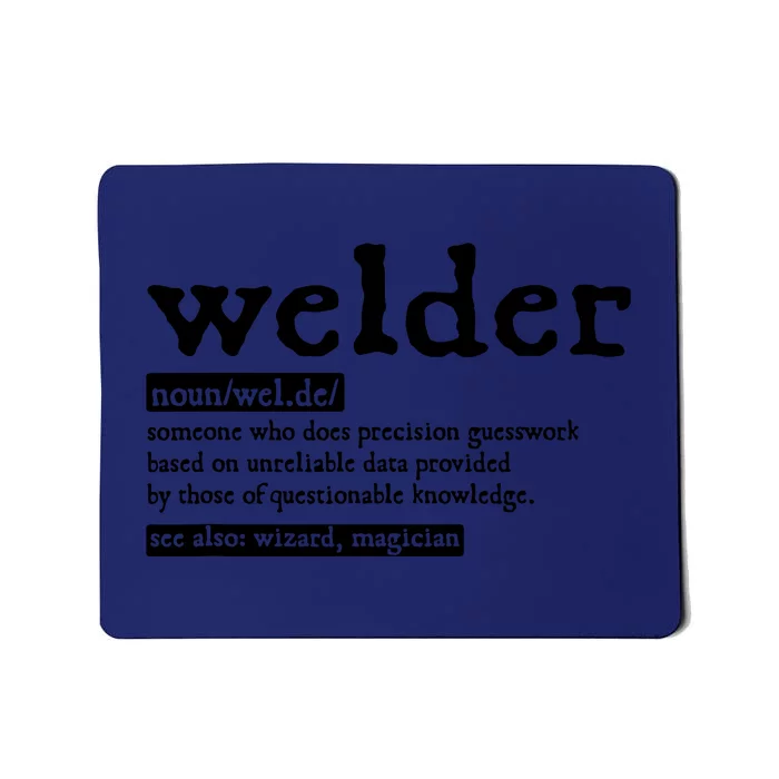 Welder Noun Definition Flame Metalsmith Fabricator Mousepad