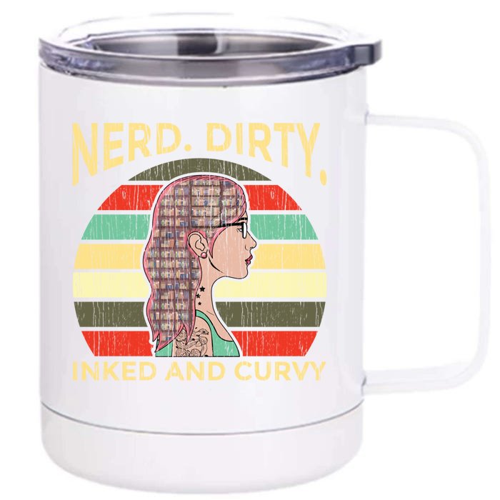 Wo Nerdy Dirty Inked Curvy Books Tattoo Gift Front & Back 12oz Stainless Steel Tumbler Cup