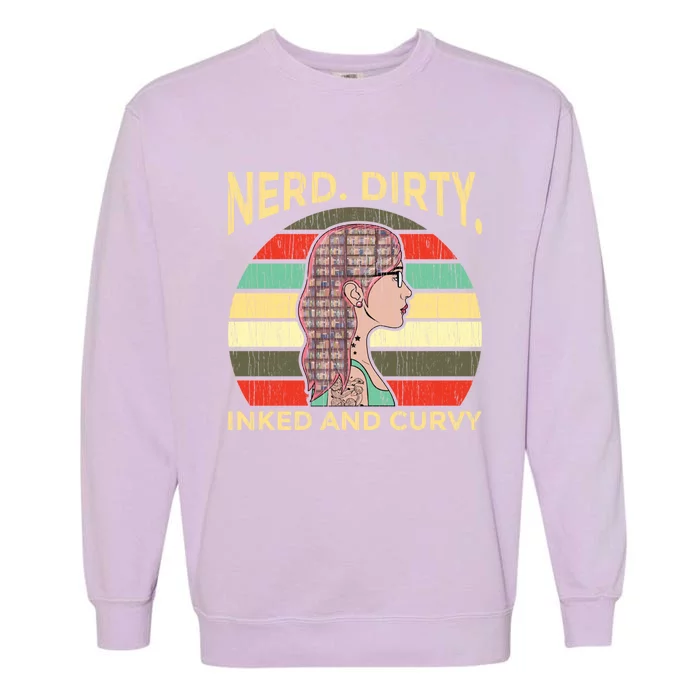 Wo Nerdy Dirty Inked Curvy Books Tattoo Gift Garment-Dyed Sweatshirt