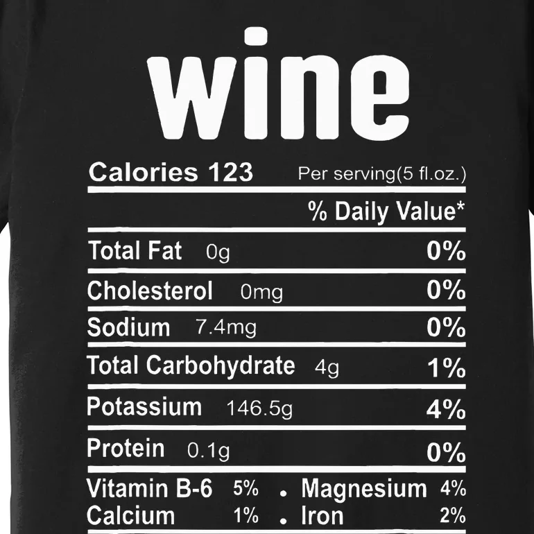 Wine Nutrition Facts Family Matching Christmas Costume Gift Premium T-Shirt