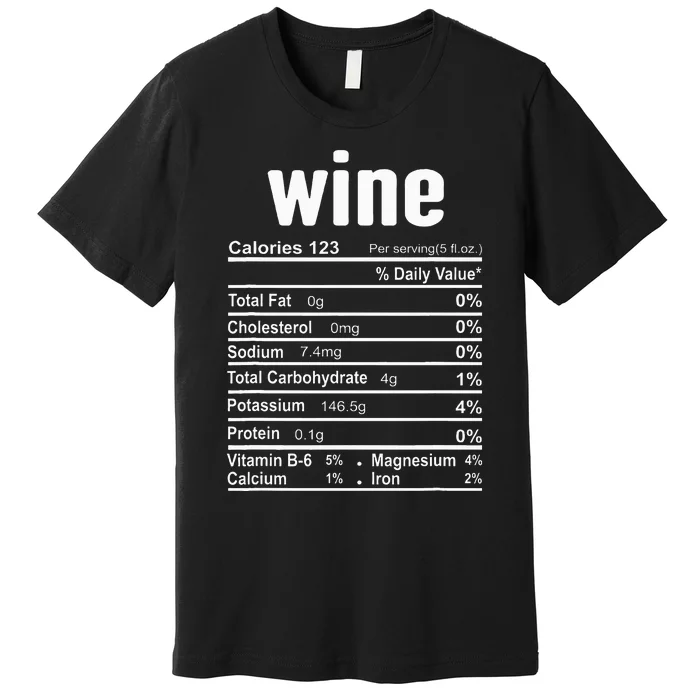 Wine Nutrition Facts Family Matching Christmas Costume Gift Premium T-Shirt