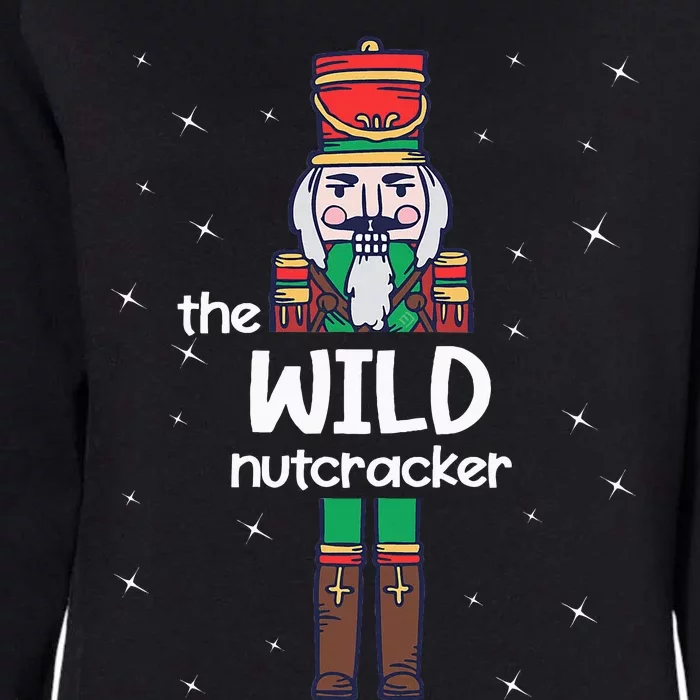 Wild Nutcracker Family Matching Womens California Wash Sweatshirt