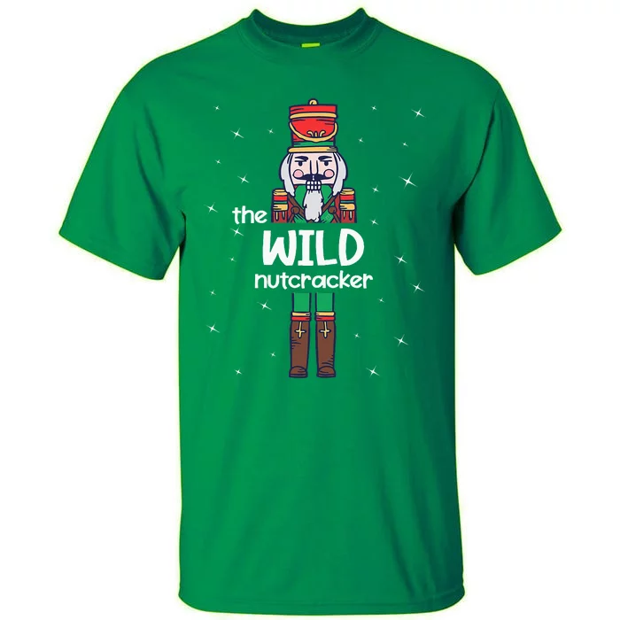 Wild Nutcracker Family Matching Tall T-Shirt