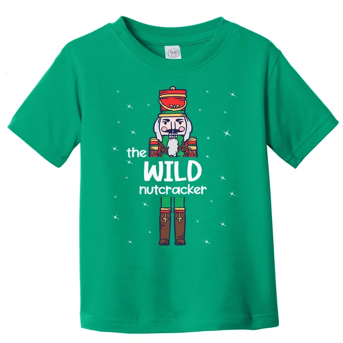 Wild Nutcracker Family Matching Toddler T-Shirt