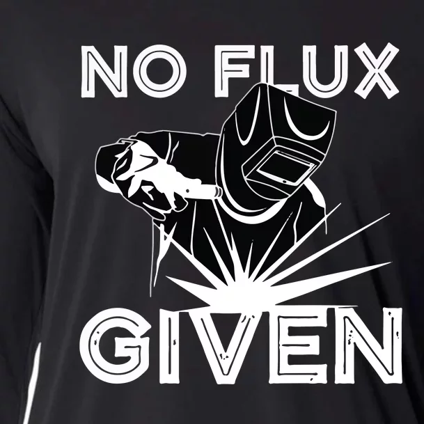 Welder No Flux Given | Funny Welding Dads Cooling Performance Long Sleeve Crew