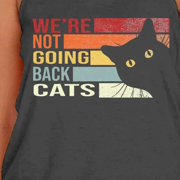 WeRe Not Going Back Cats Funny Cat 2024 Women's Knotted Racerback Tank