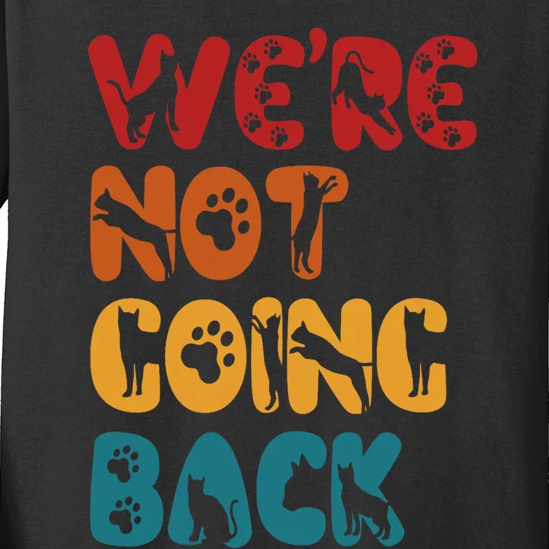 Were Not Going Back Feminist 2024 Kids Long Sleeve Shirt