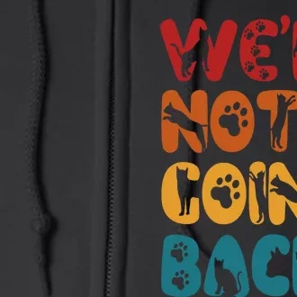 Were Not Going Back Feminist 2024 Full Zip Hoodie