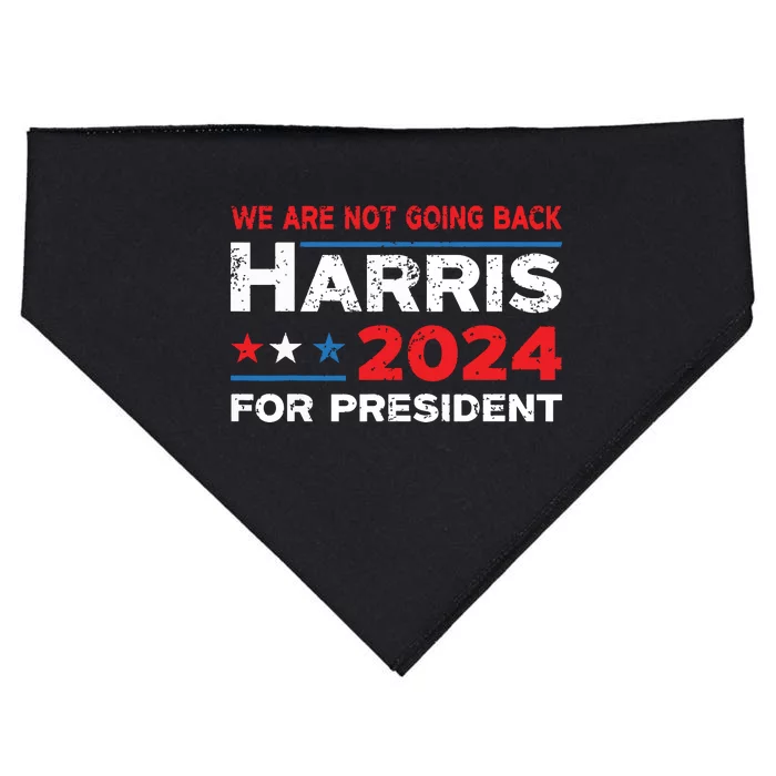 Were Not Going Back Kamala Harris For President 2024 USA-Made Doggie Bandana