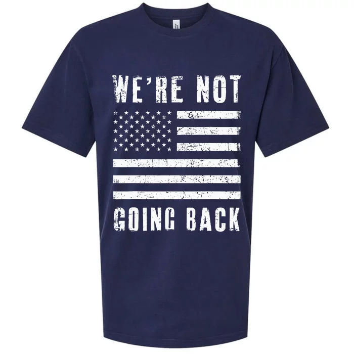 We’Re Not Going Back Slogan Us Flag Sueded Cloud Jersey T-Shirt