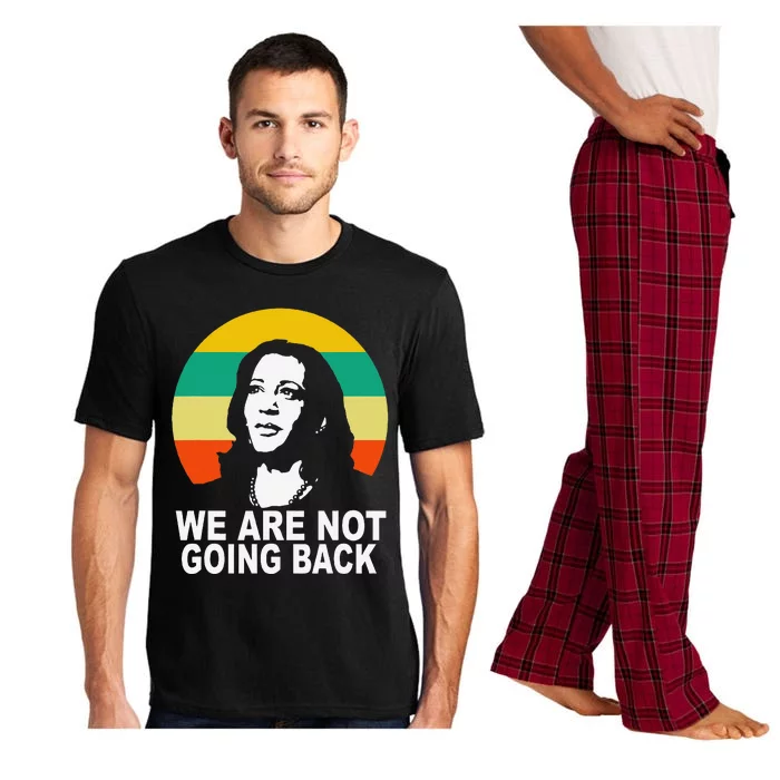 WeRe Not Going Back Vote For 2024 President Kamala Harris Pajama Set