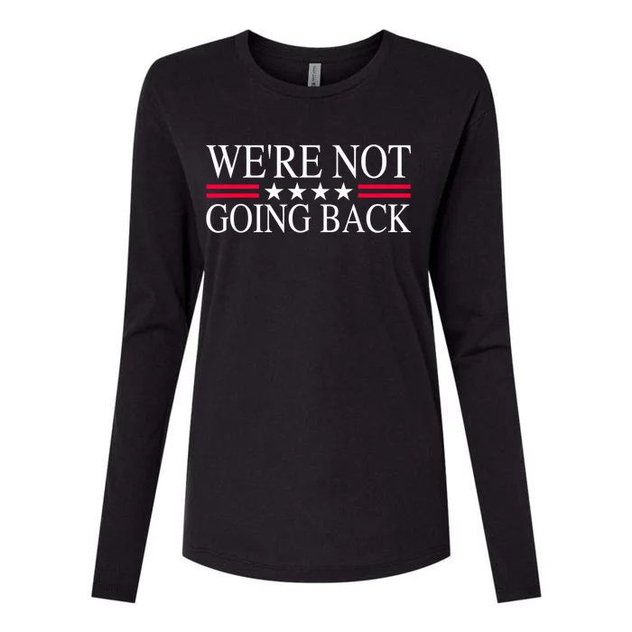 WeRe Not Going Back U.S Flag Womens Cotton Relaxed Long Sleeve T-Shirt