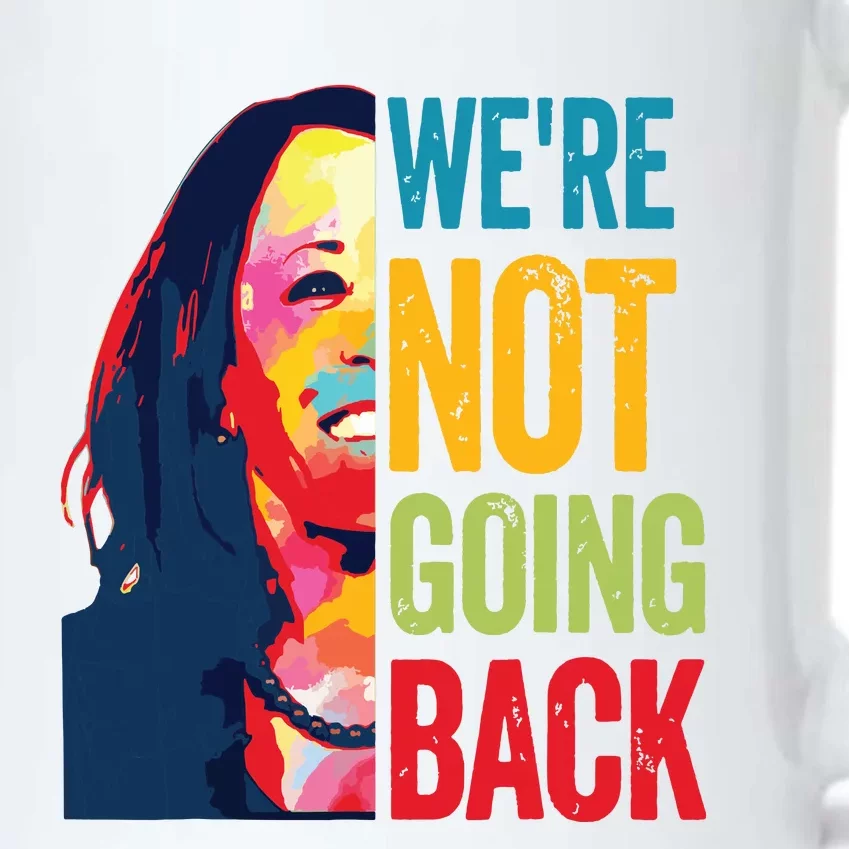 Were Not Going Back Women Feminist 2024 Black Color Changing Mug