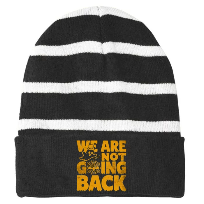 WeRe Not Going Back Vote Kamala Harris 2024 Halloween Ghost Striped Beanie with Solid Band