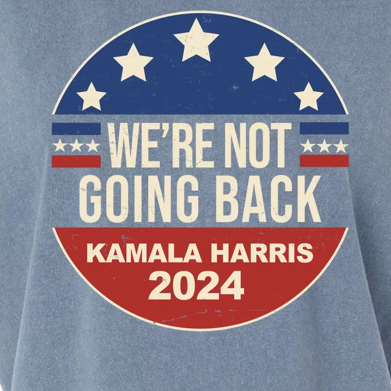 Were Not Going Back Kamala Harris 2024 Election Garment-Dyed Women's Muscle Tee