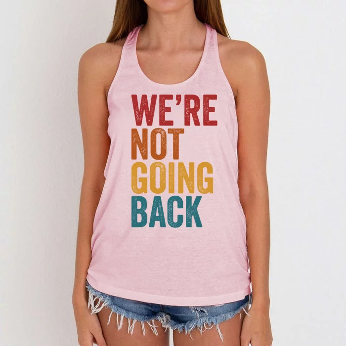 WeRe Not Going Back Women's Knotted Racerback Tank