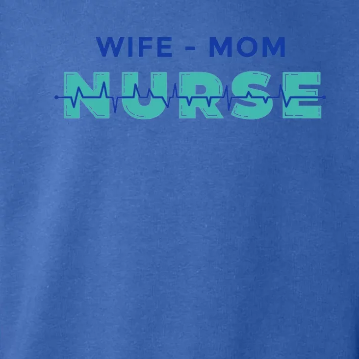 Wifemom Nurse Gift Toddler Hoodie