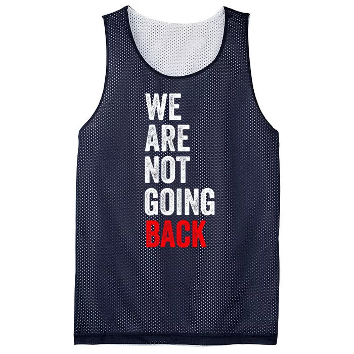 WeRe Not Going Back Mesh Reversible Basketball Jersey Tank