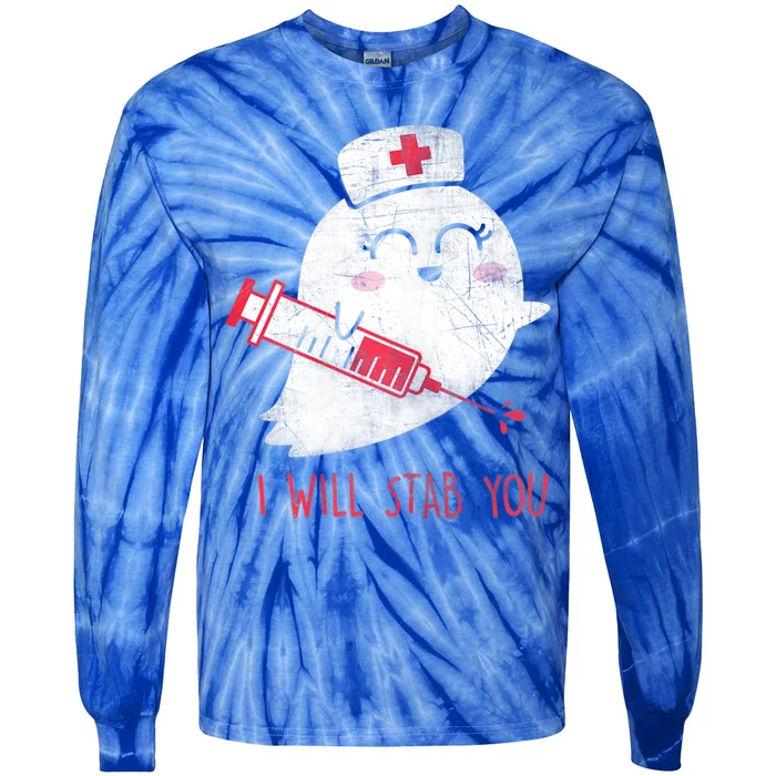 Wo Nurse Ghost I Will Stab You Gift Funny Halloween Cute Gift Tie-Dye Long Sleeve Shirt