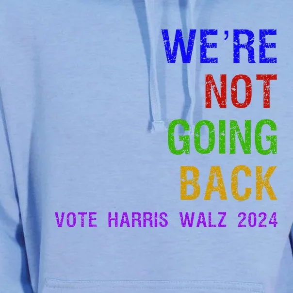 WeRe Not Going Back Vote Harris Walz 2024 Election Unisex Surf Hoodie